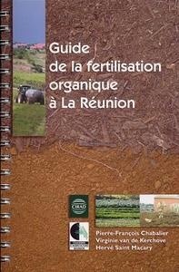 Le Guide de la fertilisation organique à la Réunion